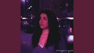 Download lagu Strangers Again