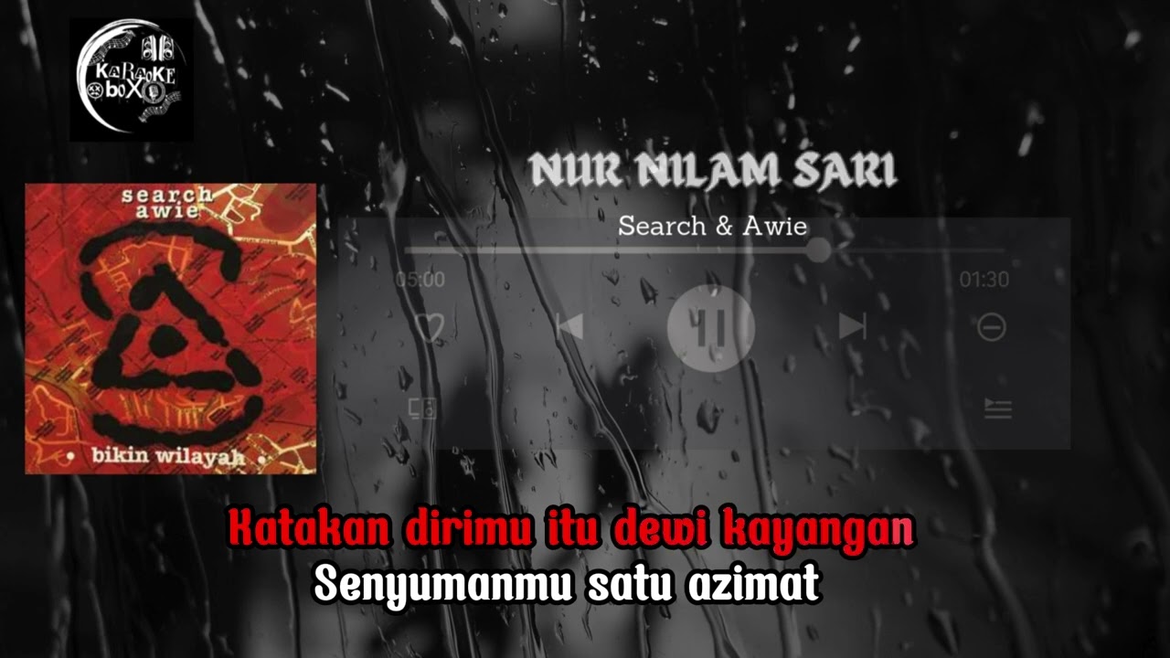 SEARCH & Awie - Nur Nilam Sari ( Karaoke ) ( Minus One) ( No Vocal)