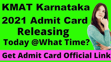 KMAT Karnataka 2021 Admit Card (On 26th Nov.) - When Will KMAT Karnataka 2021 Admit Card Released