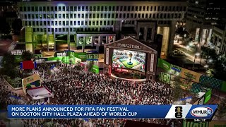 More plans announced for FIFA Fan Festival at City Hall Plaza in Boston ahead of World Cup