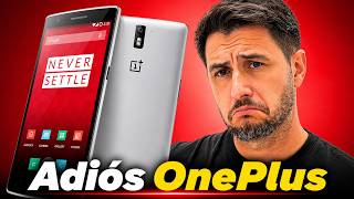 La noticia que NUNCA quise dar: Adiós a OnePlus... 😭