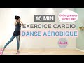 10MIN EXERCICE CARDIO-Brûle graisse & ventre plat//10MIN CARDIO DANSE EXERCISE-Burn fat & flat belly