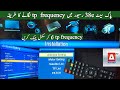 A sports frequency paksat 2024 how to add frequency in satellite receiver