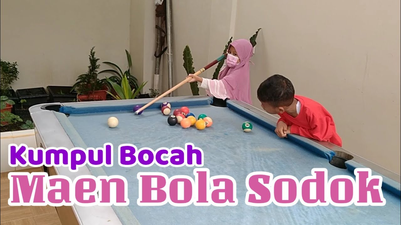 Kumpul Bocah Maen Bola Sodok Aka Bilyar Youtube