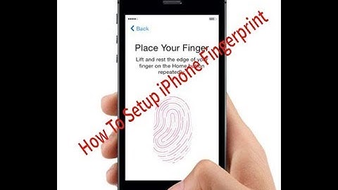 iPhone 5S Fingerprint Sensor Setup IPHONE FINGERPRINT LOCK
