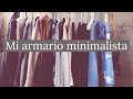 Closet tour Minimalista ﹅ Organización Armario ✿ colaborativo Paola Betancourt