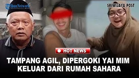 Tampang Agil, Dipergoki Yai Mim Keluar dari Rumah Sahara Saat Suami Tak Ada