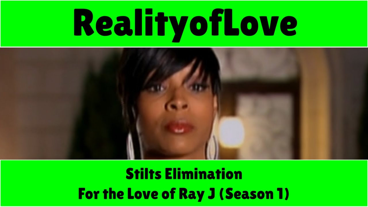 For the Love of Ray J (Season 1) - Stilts Elimination - YouTube