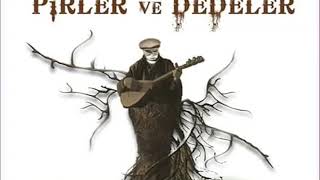 Pirler ve Dedeler /  Üryan Hızır Semahta - Nilüfer Sarıtaş