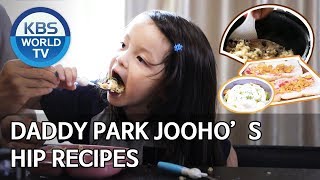 Daddy Park Joohos Hip Recipes Editors Picks The Return Of Superman