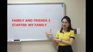 Family and friends 3 - Starter - Cô Tracy Trang screenshot 5