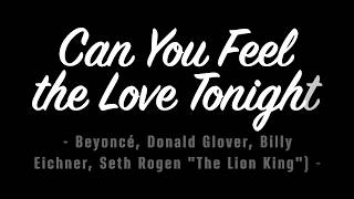 Can You Feel the Love Tonight (Lyrics) - Beyoncé, Donald Glover, Billy Eichner "The Lion King"