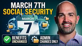 Social Security March 7 Update | Separating Fact from Panic