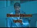 Dhimmu Dhimmu Song Lyrics - Engeyum Kaadhal