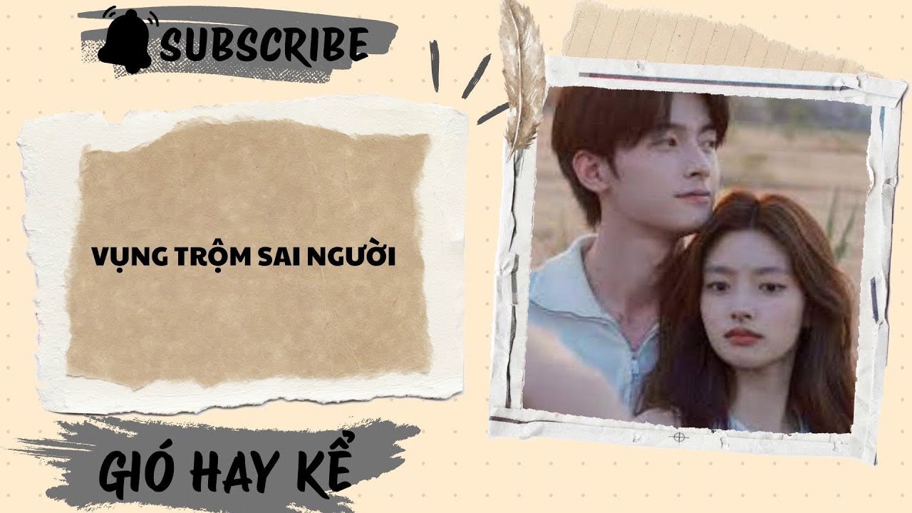 TRUYỆN AUDIO - FULL: VỤNG TRỘM SAI NGƯỜI