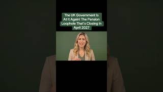 The UK Government Is At It Again! The Pension Loophole That’s Closing In April 2027