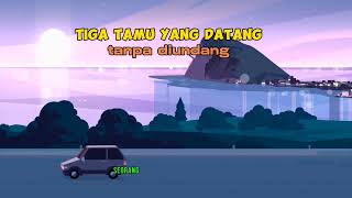 Tiga Tamu Yang Datang Tanpa Diundang 