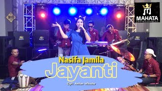 JAYANTI | Nasifa Jamila ( Versi Goong ) MAHATA Entertainment