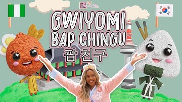 Gwiyomi Bap Chingu 🍘🍙 Official Music Video 🇰🇷🇳🇬 Korean & Ibibio