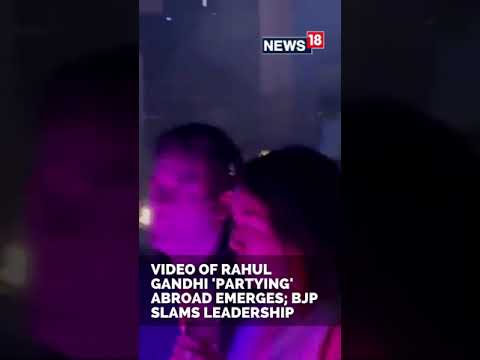 Rahul Gandhi Party Video Emerges | Bjp Slams Leadership | Shorts | Rahul Gandhi Video | Cnn News18