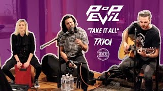 Pop Evil - Take It All Acoustic - WTKX