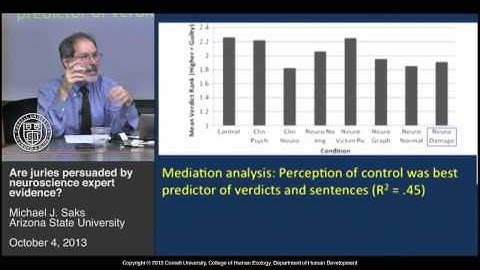 Michael Saks - Are Juries persuaded by neuroscience expert evidence?