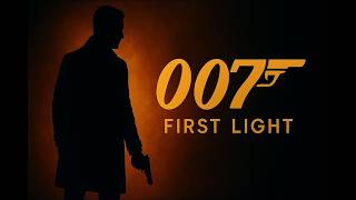 007 First Light P2