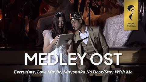 Medley OST - Everytime, Love Maybe, Stay with Me | Konser Gemerlap 2023 Orkestra Unpad