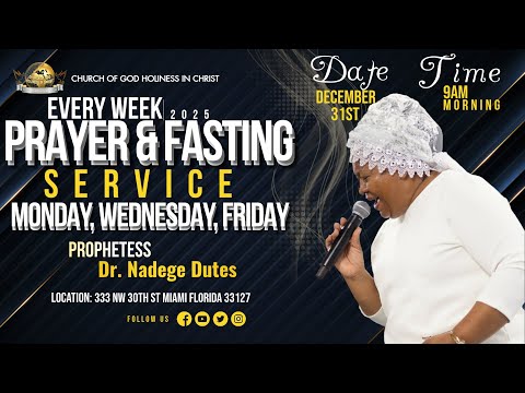 EGLISE DE DIEU SAINTETÉ EN CHRIST Mercredi Journée De Jeûne 12 31 25 