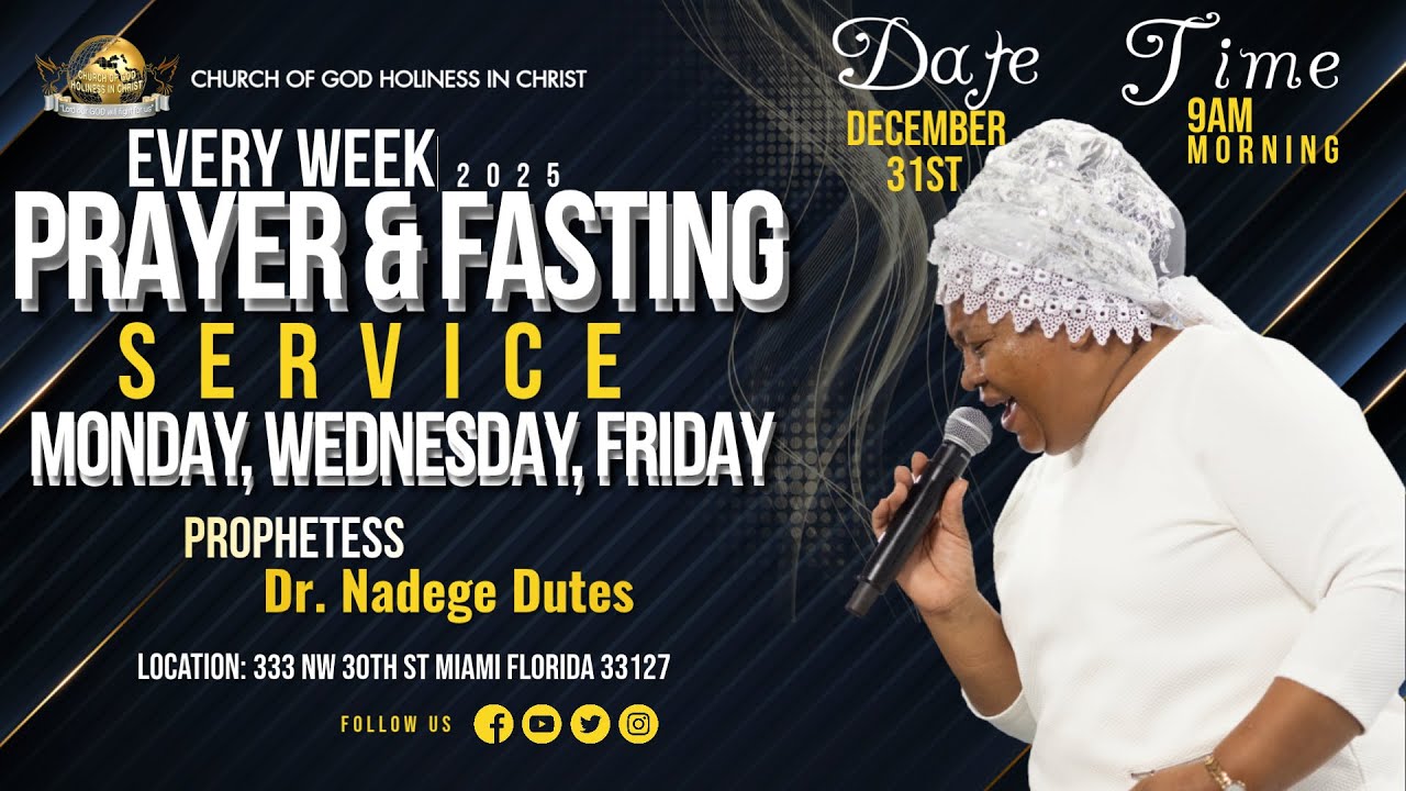 EGLISE DE DIEU SAINTETÉ EN CHRIST | Mercredi Journée de Jeûne | 12.31.25