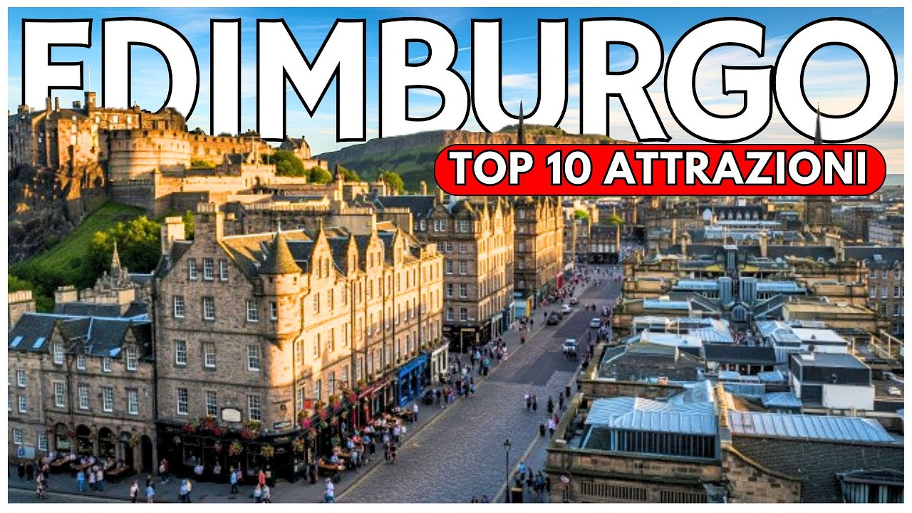 EDIMBURGO Cosa vedere nel 2025 dove andare e cosa fare | Top 10 Attrazioni | Guida di viaggio