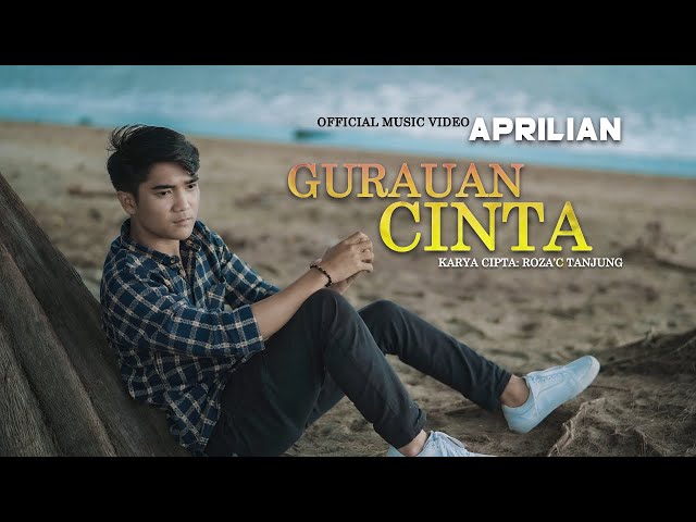 Aprilian - Gurauan Cinta (Official Music Video) class=