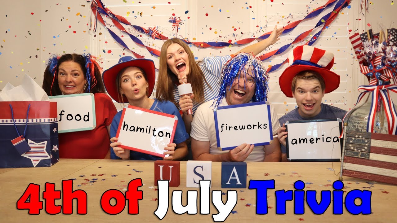 4th of July TRIVIA CHALLENGE!!