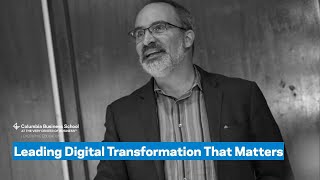 Leading Digital Transformation That Matters