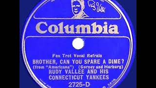 1932 HITS ARCHIVE: Brother, Can You Spare A Dime? - Rudy Vallee