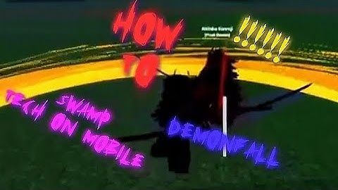 Swamp Tech Tutorial On Mobile Guide | DemonFall