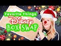 Favorite Things DISNEY Box Swap 🎄✨🏰✨🎁