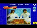 Tilawah Al-Qur'an Duet KH.Muammar za & kh.Chumaidi vol 3