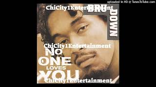 Famous Dru Down - No One Loves You (Club Mix) (1995 Oakland,California) Wealth