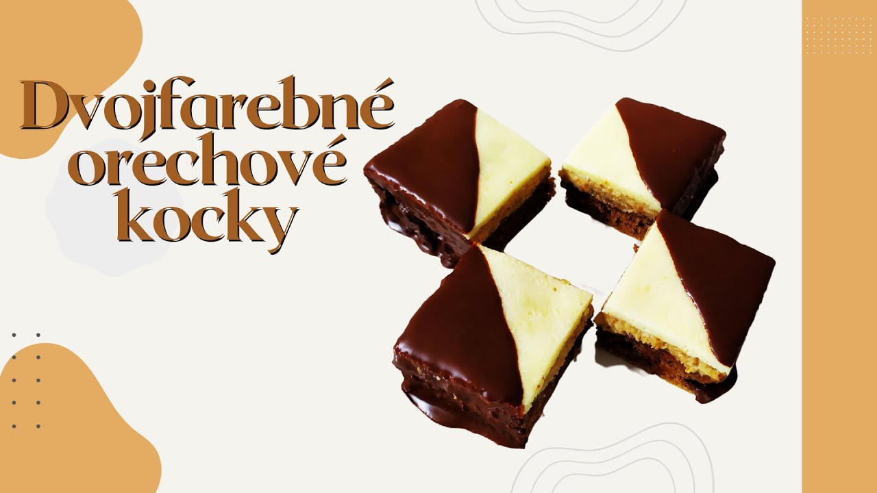 SKVELÝ ZÁKUSOK DO TVOJEJ ZBIERKY DOBRÔT. DVOJFAREBNÉ ORECHOVÉ KOCKY. SKÚSIŠ ?