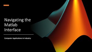 IEA216 Navigating the MATLAB Interface