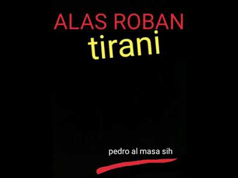Alas roban -tirani