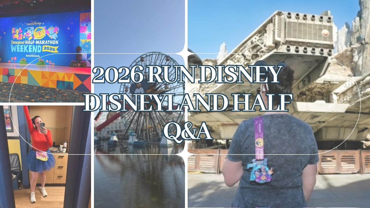 Run Disney Q&A: Answering questions & my advice after running the 2026 Disneyland Half Marathon