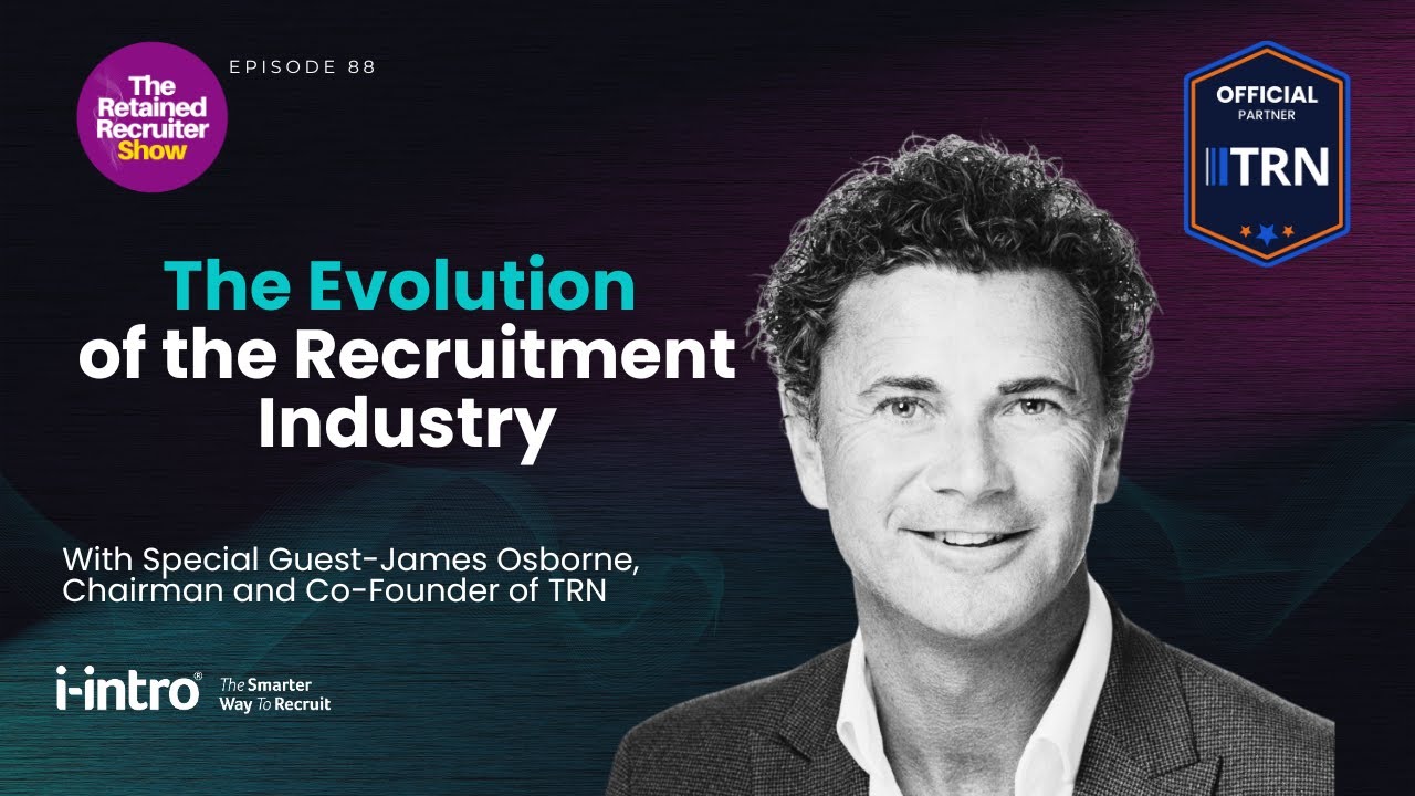🔴 Live with James Osborne The Evolution of the Recruitment Industry