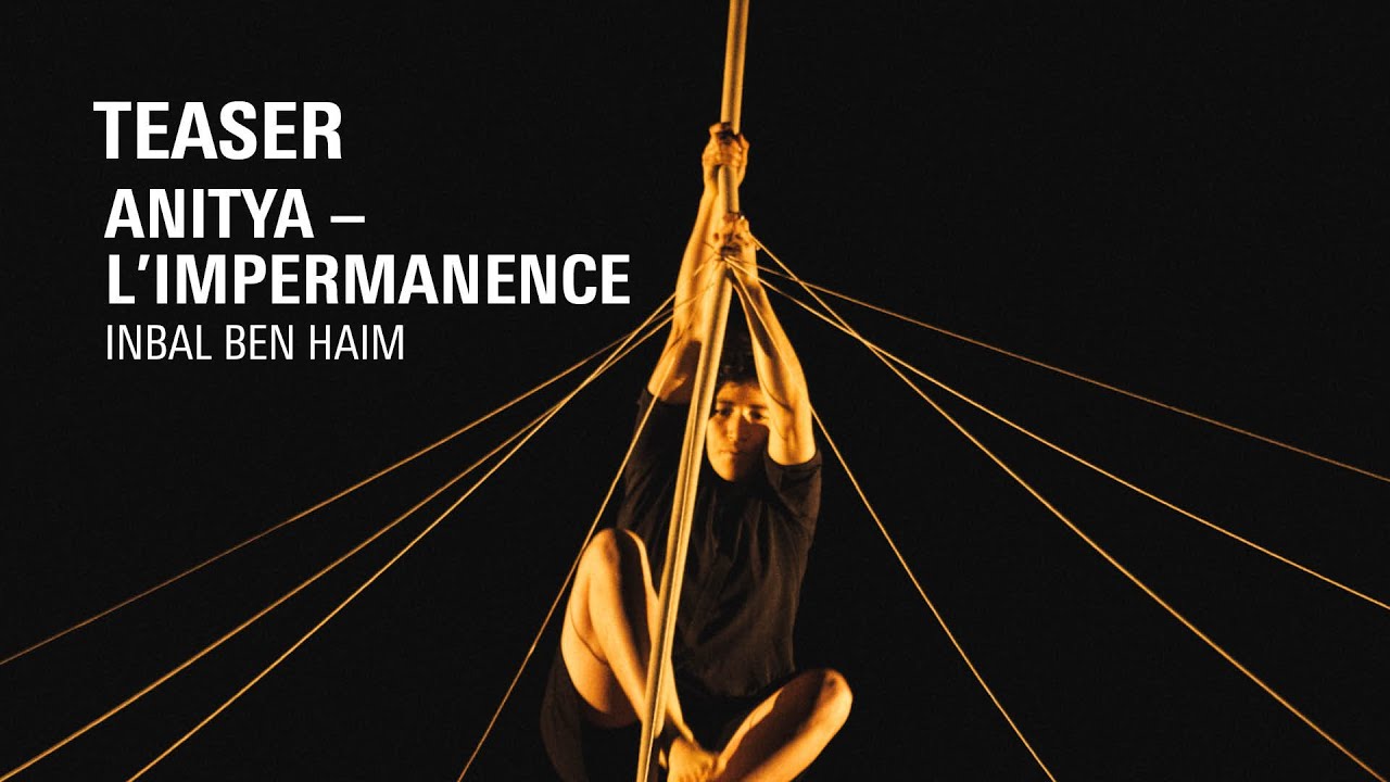 TEASER | ANITYA – L'IMPERMANENCE