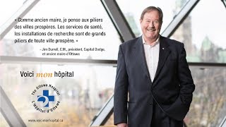 Jim Durrell : Voici mon hôpital - L’Hôpital d’Ottawa