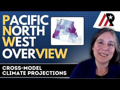 Pacific Northwest Overview: Cross-Model Climate Projections