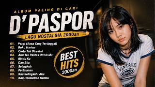 D'PASPOR Best Full Album 2026 Most Requested | Forbidden Love | Slow Rock Cover