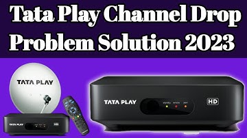 Tata Play Channel Drop problem solution 2023 || Tata Play Channel delete problem solution