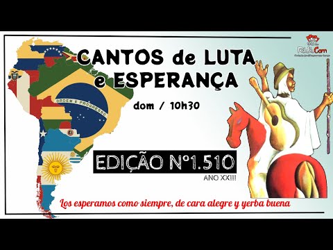 Cantos de Luta e Esperança | Edição nº1.510